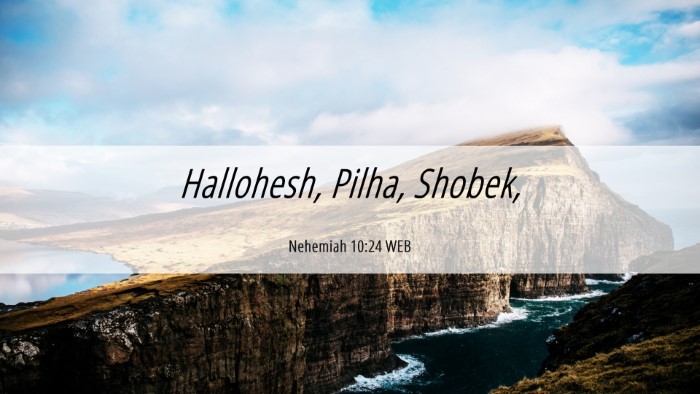 Picture 06 - Nehemiah 10:24 WEB Desktop Wallpaper - Hallohesh, Pilha, - Desktop Bible Verse Wallpaper