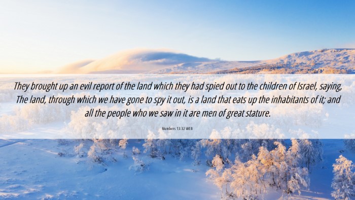 Picture 06 - Numbers 13:32 WEB Desktop Wallpaper - They brought up an evil report of the land which - Desktop Bible Verse Wallpaper