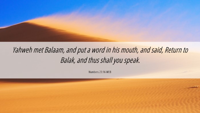 Picture 06 - Numbers 23:16 WEB Desktop Wallpaper - Yahweh met Balaam, and put a word in his mouth, - Desktop Bible Verse Wallpaper