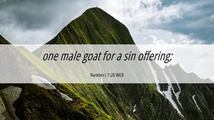 Picture 06 - Numbers 7:28 WEB Desktop Wallpaper - one male goat for a sin - Desktop Bible Verse Wallpaper