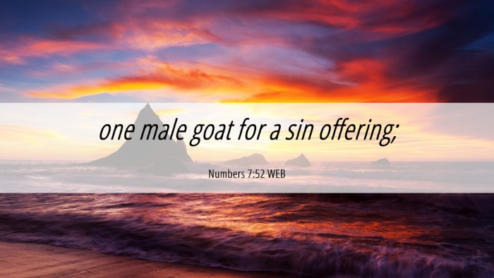 Picture 06 - Numbers 7:52 WEB Desktop Wallpaper - one male goat for a sin - Desktop Bible Verse Wallpaper