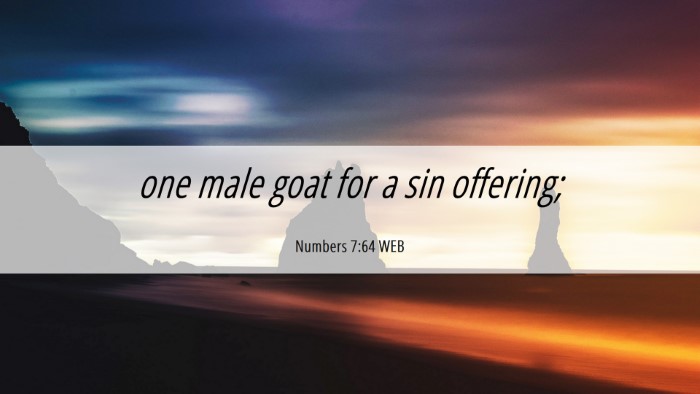 Picture 06 - Numbers 7:64 WEB Desktop Wallpaper - one male goat for a sin - Desktop Bible Verse Wallpaper