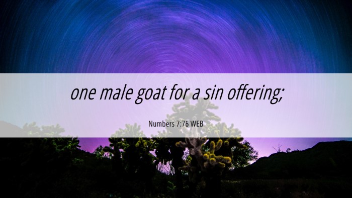 Picture 06 - Numbers 7:76 WEB Desktop Wallpaper - one male goat for a sin - Desktop Bible Verse Wallpaper