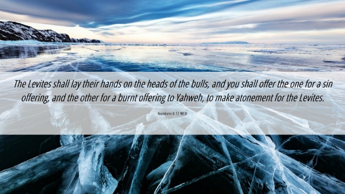 Picture 06 - Numbers 8:12 WEB Desktop Wallpaper - The Levites shall lay their hands on the heads of - Desktop Bible Verse Wallpaper