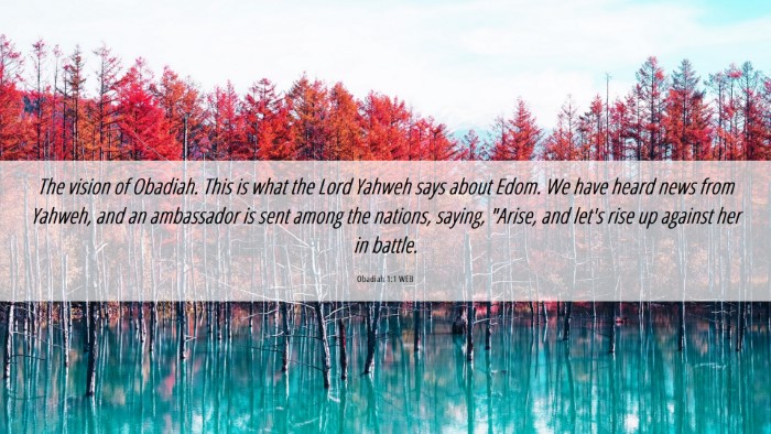 Picture 06 - Obadiah 1:1 WEB Desktop Wallpaper - The vision of Obadiah. This is what the Lord - Desktop Bible Verse Wallpaper