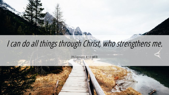 Picture 06 - Philippians 4:13 WEB Desktop Wallpaper - I can do all things through Christ, who - Desktop Bible Verse Wallpaper