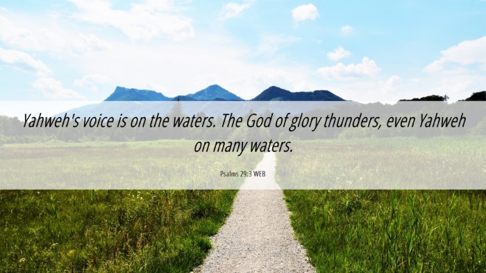 Picture 06 - Psalms 29:3 WEB Desktop Wallpaper - Yahweh's voice is on the waters. The God of glory - Desktop Bible Verse Wallpaper