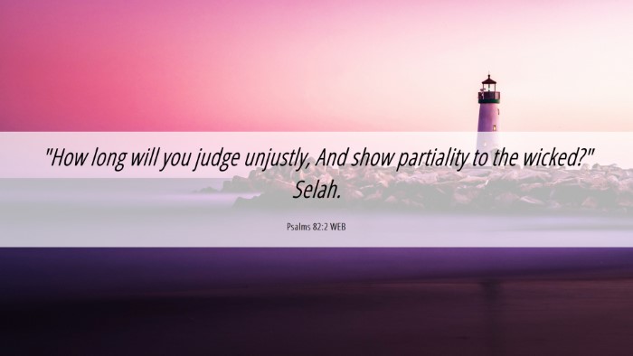 Picture 06 - Psalms 82:2 WEB Desktop Wallpaper - 