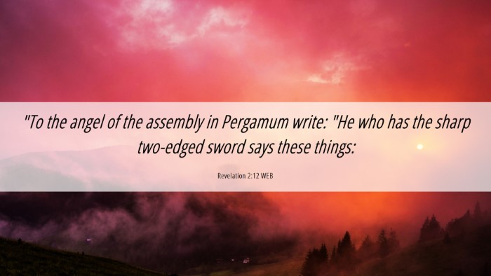 Picture 06 - Revelation 2:12 WEB Desktop Wallpaper - 