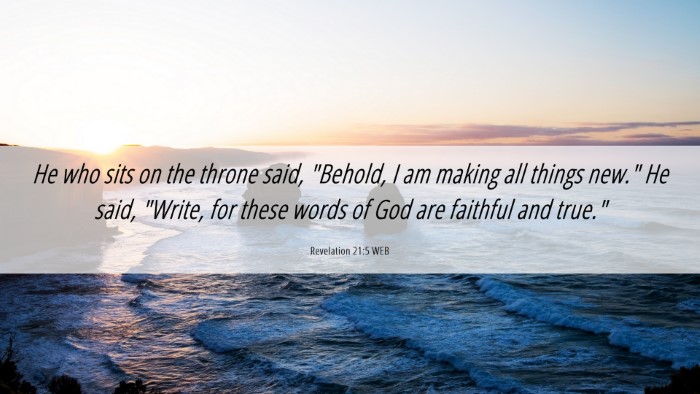 Picture 06 - Revelation 21:5 WEB Desktop Wallpaper - He who sits on the throne said, 