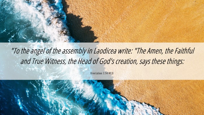 Picture 06 - Revelation 3:14 WEB Desktop Wallpaper - 