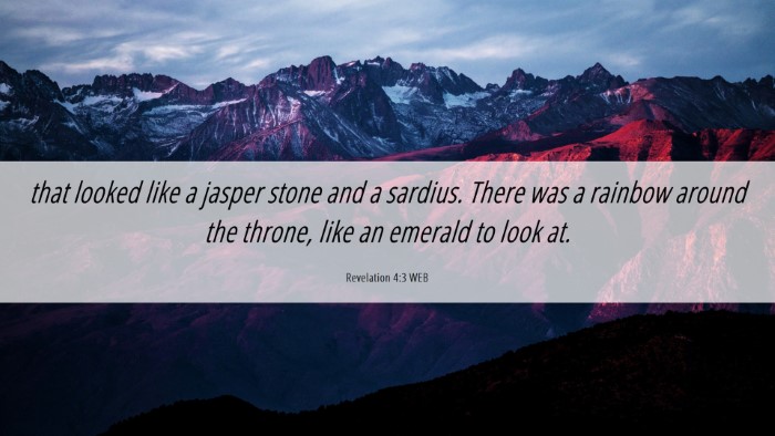 Picture 06 - Revelation 4:3 WEB Desktop Wallpaper - that looked like a jasper stone and a sardius. - Desktop Bible Verse Wallpaper