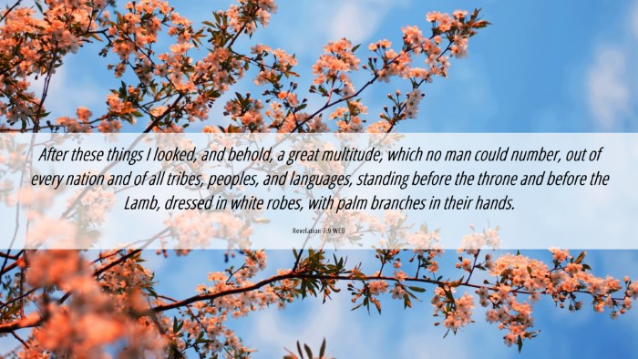 Picture 06 - Revelation 7:9 WEB Desktop Wallpaper - After these things I looked, and behold, a great - Desktop Bible Verse Wallpaper