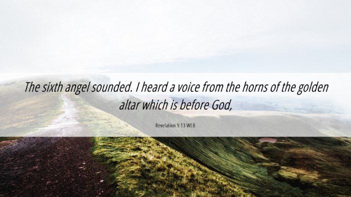 Picture 06 - Revelation 9:13 WEB Desktop Wallpaper - The sixth angel sounded. I heard a voice from the - Desktop Bible Verse Wallpaper
