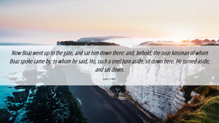 Picture 06 - Ruth 4:1 WEB Desktop Wallpaper - Now Boaz went up to the gate, and sat him down - Desktop Bible Verse Wallpaper