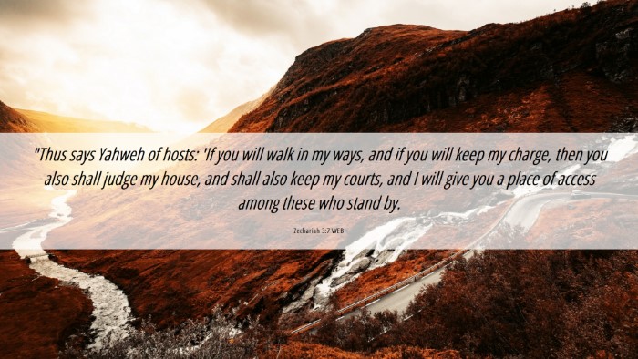 Picture 06 - Zechariah 3:7 WEB Desktop Wallpaper - 
