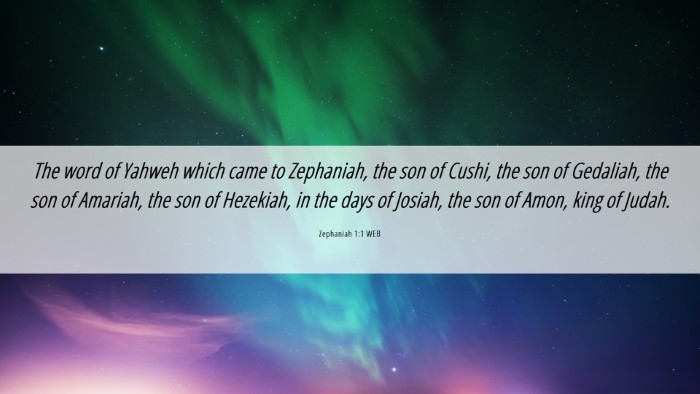 Picture 06 - Zephaniah 1:1 WEB Desktop Wallpaper - The word of Yahweh which came to Zephaniah, the - Desktop Bible Verse Wallpaper