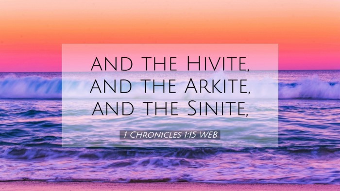 Picture 07 - 1 Chronicles 1:15 WEB Desktop Wallpaper - and the Hivite, and the Arkite, and the - Desktop Bible Verse Wallpaper