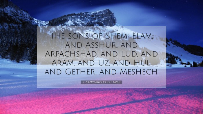 Picture 07 - 1 Chronicles 1:17 WEB Desktop Wallpaper - The sons of Shem: Elam, and Asshur, and - Desktop Bible Verse Wallpaper