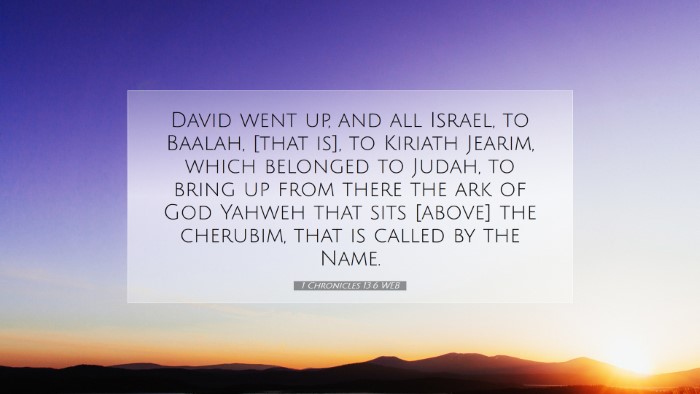 Picture 07 - 1 Chronicles 13:6 WEB Desktop Wallpaper - David went up, and all Israel, to Baalah, [that - Desktop Bible Verse Wallpaper