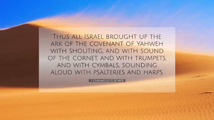 Picture 07 - 1 Chronicles 15:28 WEB Desktop Wallpaper - Thus all Israel brought up the ark of the - Desktop Bible Verse Wallpaper