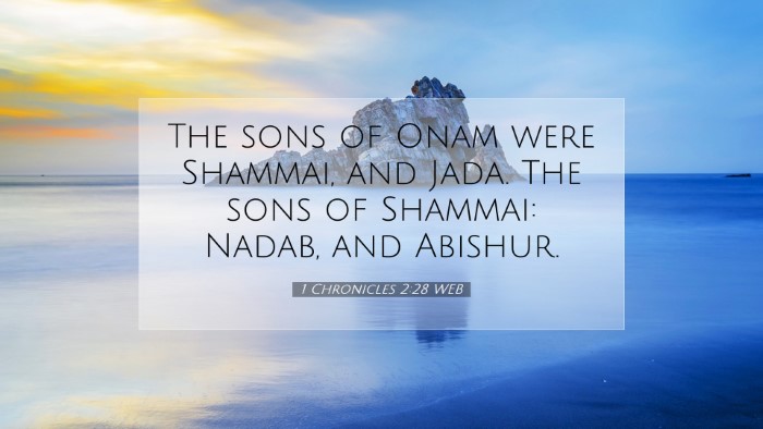 Picture 07 - 1 Chronicles 2:28 WEB Desktop Wallpaper - The sons of Onam were Shammai, and Jada. The sons - Desktop Bible Verse Wallpaper