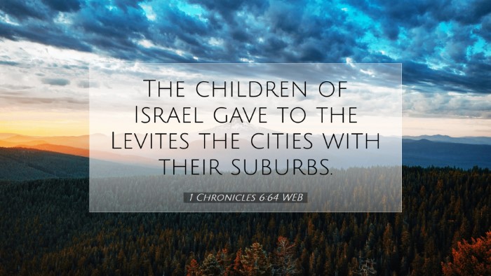 Picture 07 - 1 Chronicles 6:64 WEB Desktop Wallpaper - The children of Israel gave to the Levites the - Desktop Bible Verse Wallpaper