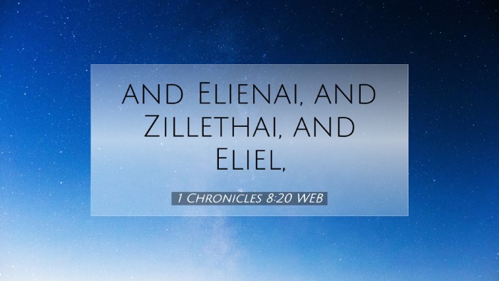 Picture 07 - 1 Chronicles 8:20 WEB Desktop Wallpaper - and Elienai, and Zillethai, and - Desktop Bible Verse Wallpaper