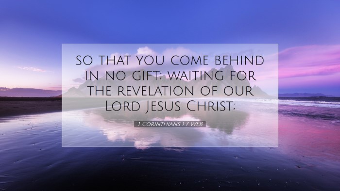 Picture 07 - 1 Corinthians 1:7 WEB Desktop Wallpaper - so that you come behind in no gift; waiting for - Desktop Bible Verse Wallpaper
