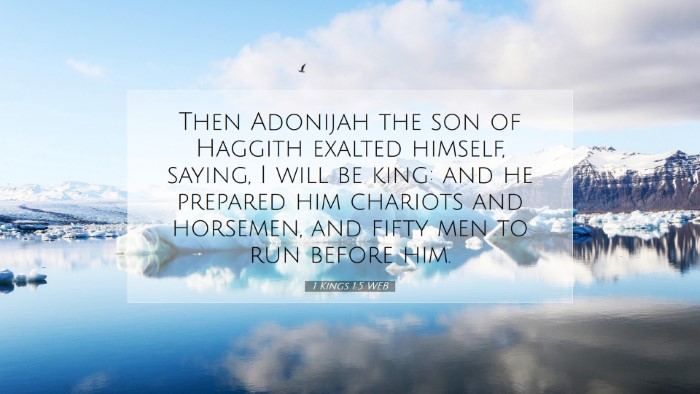 Picture 07 - 1 Kings 1:5 WEB Desktop Wallpaper - Then Adonijah the son of Haggith exalted himself, - Desktop Bible Verse Wallpaper
