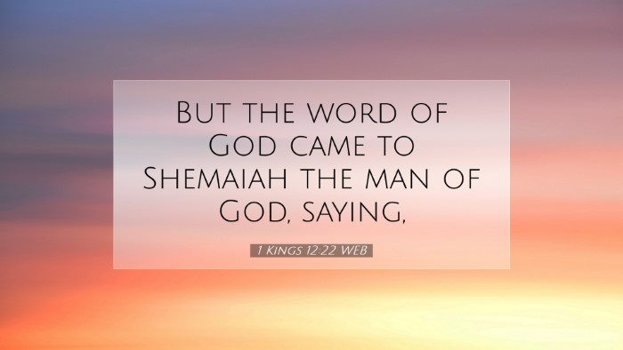 Picture 07 - 1 Kings 12:22 WEB Desktop Wallpaper - But the word of God came to Shemaiah the man of - Desktop Bible Verse Wallpaper