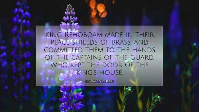 Picture 07 - 1 Kings 14:27 WEB Desktop Wallpaper - King Rehoboam made in their place shields of - Desktop Bible Verse Wallpaper