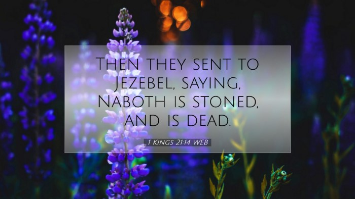 Picture 07 - 1 Kings 21:14 WEB Desktop Wallpaper - Then they sent to Jezebel, saying, Naboth is - Desktop Bible Verse Wallpaper
