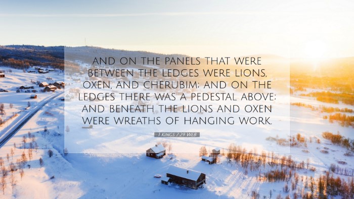 Picture 07 - 1 Kings 7:29 WEB Desktop Wallpaper - and on the panels that were between the ledges - Desktop Bible Verse Wallpaper