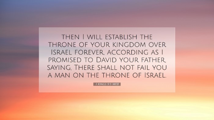 Picture 07 - 1 Kings 9:5 WEB Desktop Wallpaper - then I will establish the throne of your kingdom - Desktop Bible Verse Wallpaper