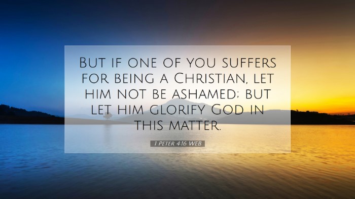 Picture 07 - 1 Peter 4:16 WEB Desktop Wallpaper - But if one of you suffers for being a Christian, - Desktop Bible Verse Wallpaper