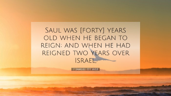 Picture 07 - 1 Samuel 13:1 WEB Desktop Wallpaper - Saul was [forty] years old when he began to - Desktop Bible Verse Wallpaper