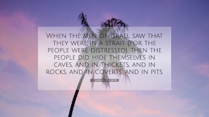 Picture 07 - 1 Samuel 13:6 WEB Desktop Wallpaper - When the men of Israel saw that they were in a - Desktop Bible Verse Wallpaper