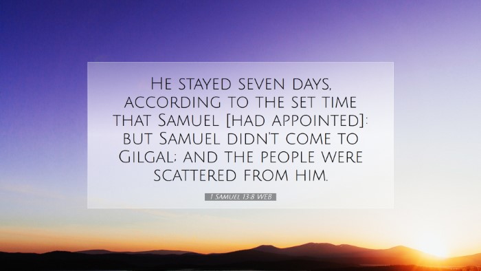 Picture 07 - 1 Samuel 13:8 WEB Desktop Wallpaper - He stayed seven days, according to the set time - Desktop Bible Verse Wallpaper