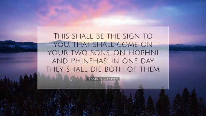 Picture 07 - 1 Samuel 2:34 WEB Desktop Wallpaper - This shall be the sign to you, that shall come on - Desktop Bible Verse Wallpaper