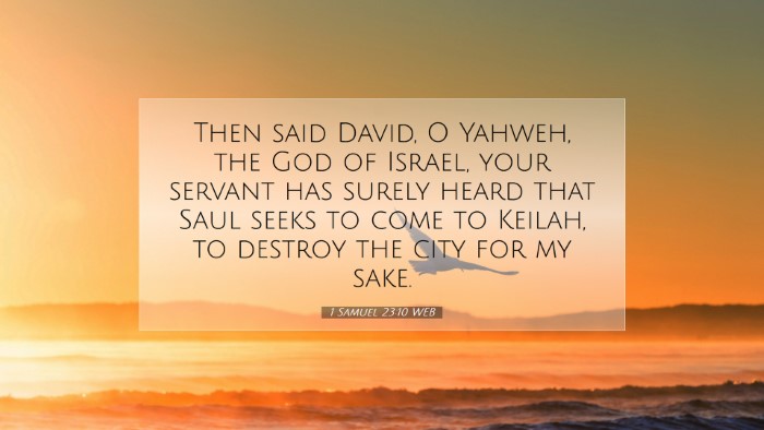 Picture 07 - 1 Samuel 23:10 WEB Desktop Wallpaper - Then said David, O Yahweh, the God of Israel, - Desktop Bible Verse Wallpaper