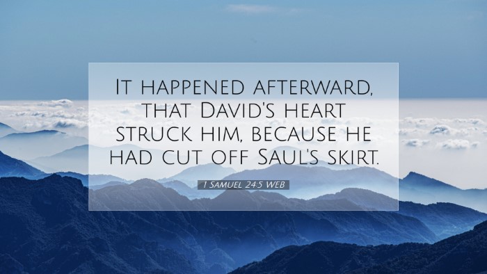 Picture 07 - 1 Samuel 24:5 WEB Desktop Wallpaper - It happened afterward, that David's heart struck - Desktop Bible Verse Wallpaper