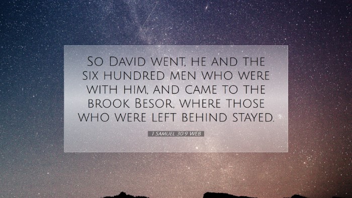 Picture 07 - 1 Samuel 30:9 WEB Desktop Wallpaper - So David went, he and the six hundred men who - Desktop Bible Verse Wallpaper