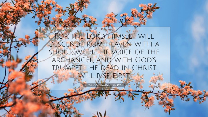 Picture 07 - 1 Thessalonians 4:16 WEB Desktop Wallpaper - For the Lord himself will descend from heaven - Desktop Bible Verse Wallpaper