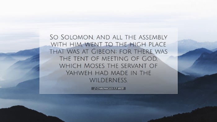 Picture 07 - 2 Chronicles 1:3 WEB Desktop Wallpaper - So Solomon, and all the assembly with him, went - Desktop Bible Verse Wallpaper