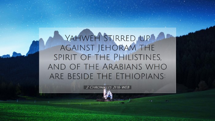 Picture 07 - 2 Chronicles 21:16 WEB Desktop Wallpaper - Yahweh stirred up against Jehoram the spirit of - Desktop Bible Verse Wallpaper