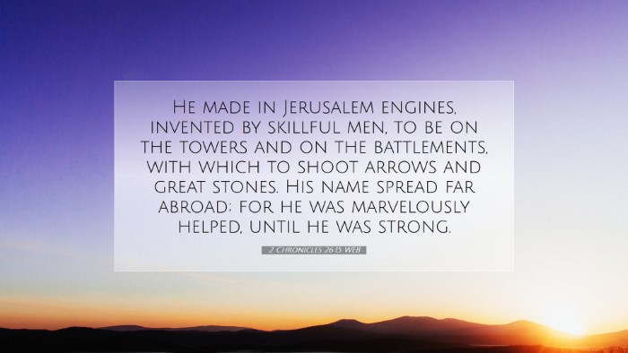Picture 07 - 2 Chronicles 26:15 WEB Desktop Wallpaper - He made in Jerusalem engines, invented by - Desktop Bible Verse Wallpaper
