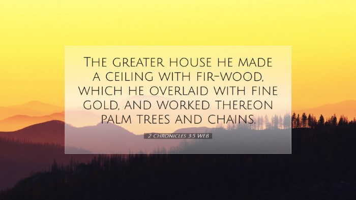 Picture 07 - 2 Chronicles 3:5 WEB Desktop Wallpaper - The greater house he made a ceiling with - Desktop Bible Verse Wallpaper