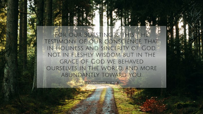Picture 07 - 2 Corinthians 1:12 WEB Desktop Wallpaper - For our boasting is this: the testimony of our - Desktop Bible Verse Wallpaper