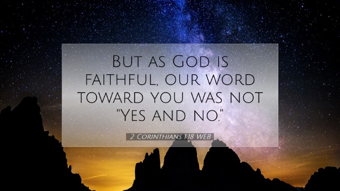 Picture 07 - 2 Corinthians 1:18 WEB Desktop Wallpaper - But as God is faithful, our word toward you was - Desktop Bible Verse Wallpaper